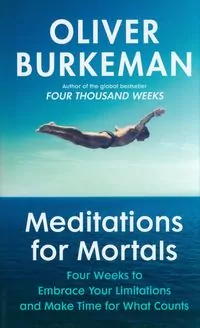 Meditations for Mortals