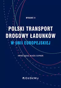 Polski transport drogowy ładunków w Unii Europejskiej - tantis.pl