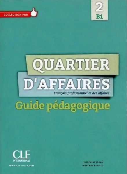 Quartier d'affaires 2ed. przewodnik metodyczny B1 - tantis.pl
