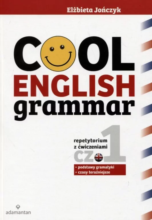 Cool English Grammar. Repetytorium z ćwiczeniami. Część 1 - tantis.pl