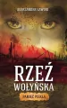 Rzeź wołyńska. Pamięć piekła - tantis.pl