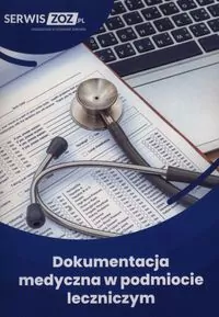 Dokumentacja medyczna w podmiocie leczniczym - tantis.pl