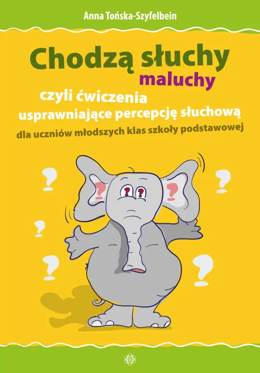 Chodzą słuchy maluchy - tantis.pl