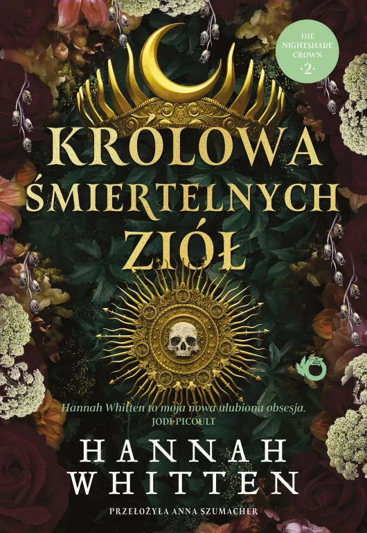 Królowa śmiertelnych ziół T.2 - tantis.pl