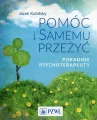 Pomóc i samemu przeżyć. Poradnik psychoterapeuty - tantis.pl