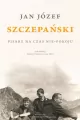 Jan Józef Szczepański. Pisarz na czas nie-pokoju - tantis.pl