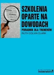Szkolenia oparte na dowodach. Poradnik dla trenerów. Biblioteka moderatora - tantis.pl