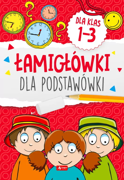 Łamigówki dla podstawówki. Klasy 1-3 - tantis.pl