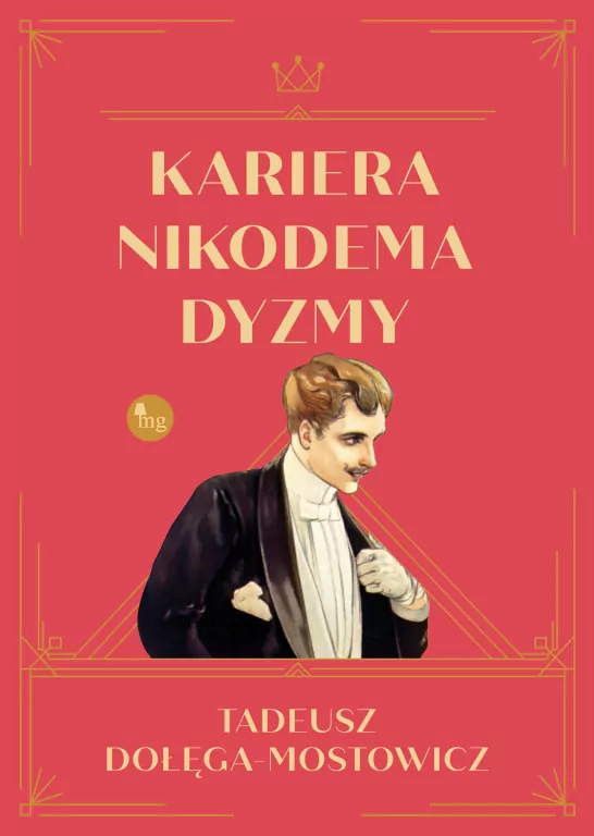 Kariera Nikodema Dyzmy - tantis.pl