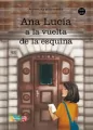 Ana Lucia a la vuelta de la esquina. E-book - tantis.pl