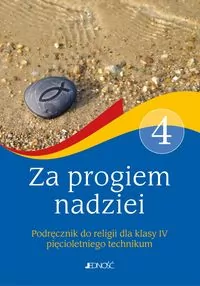 Religia LO 4 Za progiem nadziei JEDNOŚĆ - tantis.pl