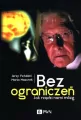 Bez ograniczeń. Jak rządzi nami mózg - tantis.pl
