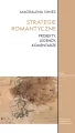 Strategie romantyczne. Projekty, legendy... - tantis.pl