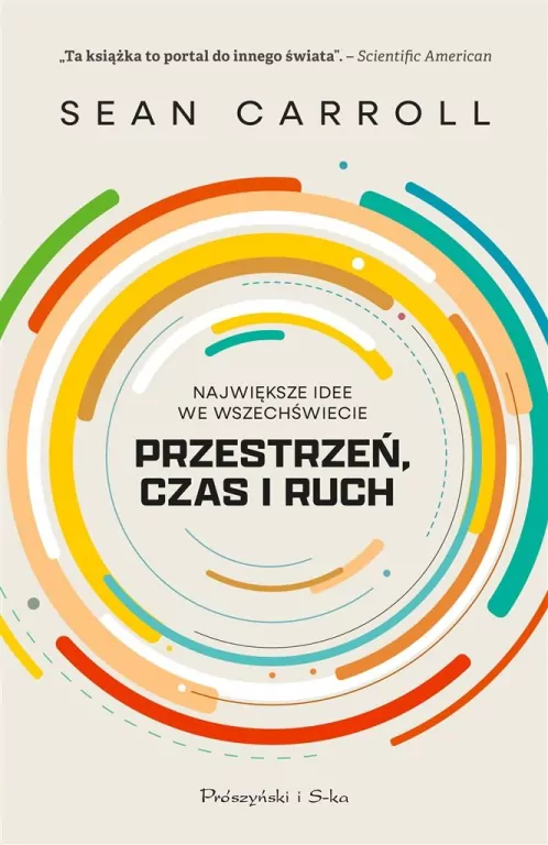 Przestrzeń, czas i ruch. Największe idee we wszechświecie
