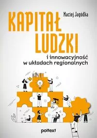 Kapitał ludzki i innowacyjność w układach regionalnych - tantis.pl