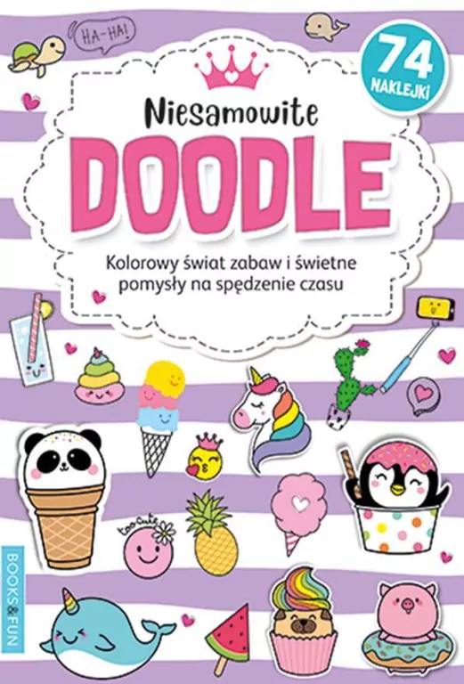 Niesamowite Doodle. Kolorowanka z naklejkami - tantis.pl