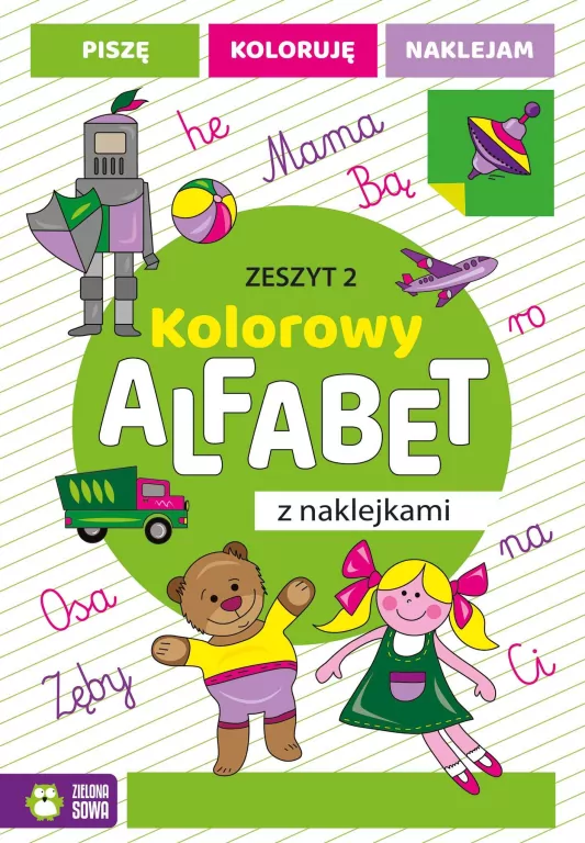Kolorowy alfabet z naklejkami. Zeszyt 2 - tantis.pl