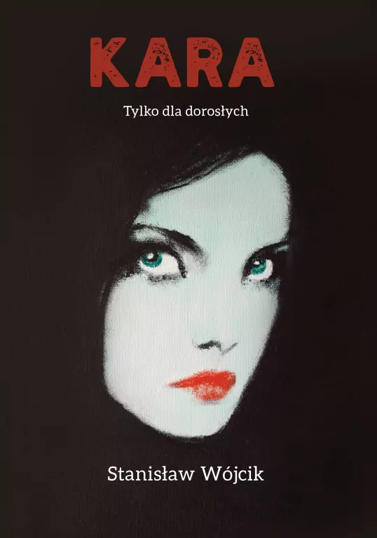 Kara. Tylko dla dorosłych - tantis.pl