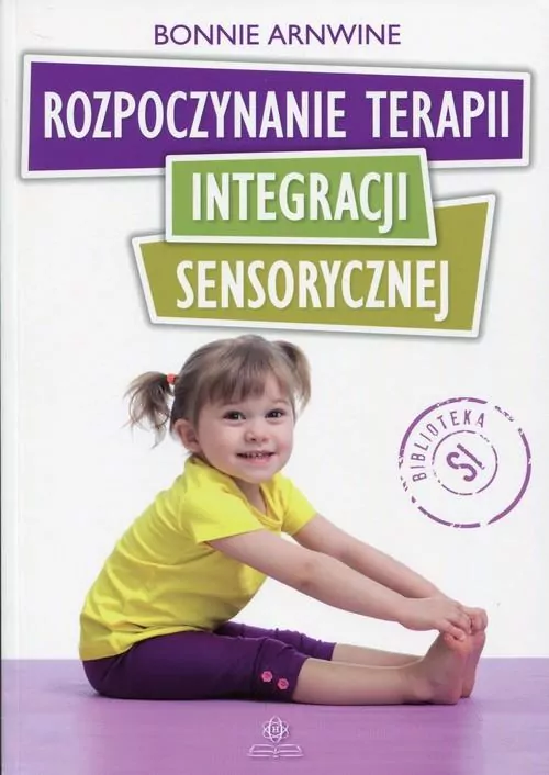 Rozpoczynanie terapii integracji sensorycznej - tantis.pl