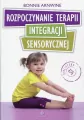 Rozpoczynanie terapii integracji sensorycznej - tantis.pl