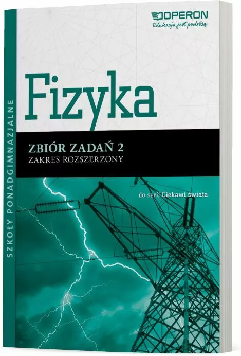 Fizyka 2. Zbiór zadań. Zakres rozszerzony - tantis.pl