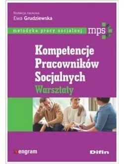 Kompetencje pracowników socjalnych. Warsztaty - tantis.pl