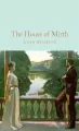 The House of Mirth wer. angielska - tantis.pl