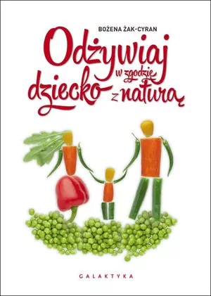 Odżywiaj dziecko w zgodzie z naturą - tantis.pl