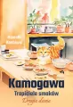 Kamogawa. Tropiciele smaków. Tom 2 - tantis.pl
