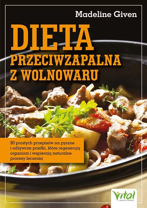 Dieta przeciwzapalna z wolnowaru - tantis.pl