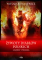 Żywoty diabłów polskich. Podania i legendy. Wierzenia i zwyczaje - tantis.pl