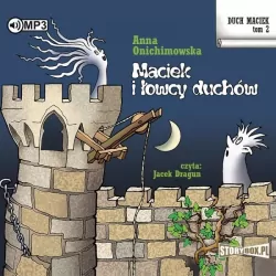Maciek i łowcy duchów. Duch Maciek. Tom 2. Audiobook