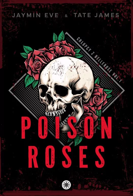 Poison Roses - tantis.pl