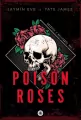 Poison Roses - tantis.pl