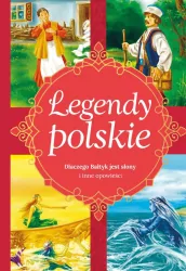 Dlaczego Bałtyk jest słony i inne. Legendy polskie