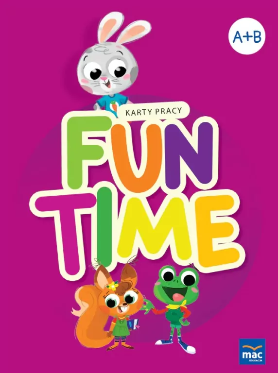 Fun Time. Poziom A + B. Pięciolatki i Sześciolatki. Pakiet - tantis.pl