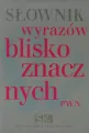 Słownik wyrazów bliskoznacznych PWN - tantis.pl