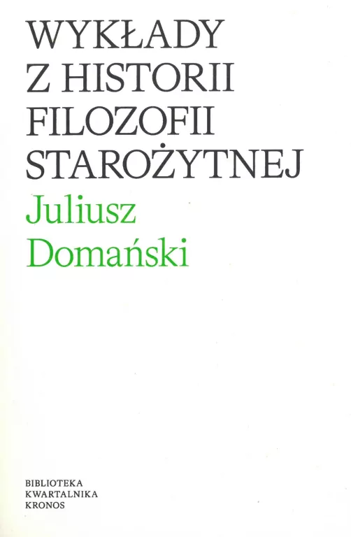 Wykłady z historii filozofii starożytnej - tantis.pl