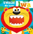 Uwaga! Nie karm lwa - tantis.pl