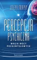 Percepcja psychiczna: magia mocy pozazmysłowej (wydanie pocketowe) - tantis.pl