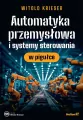 Automatyka przemysłowa i systemy sterowania w pigułce - tantis.pl