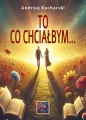 To, co chciałbym... - tantis.pl