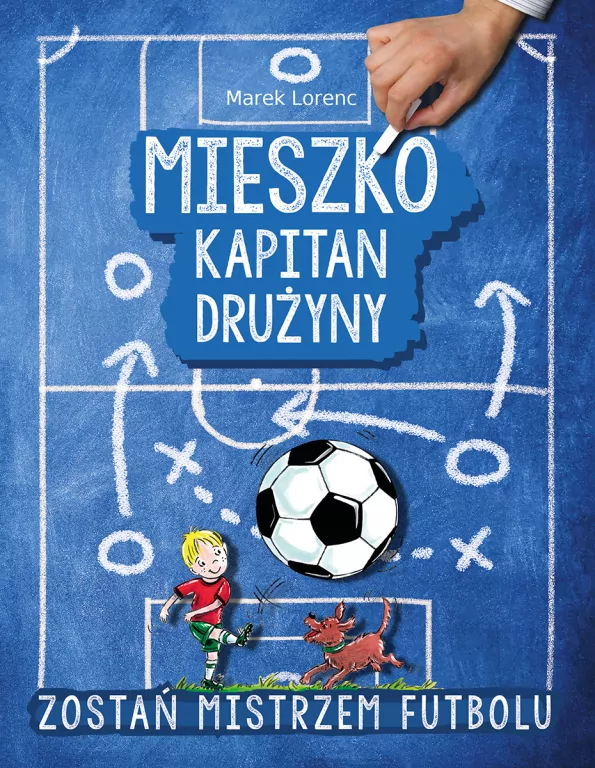 Mieszko kapitan drużyny. Zostań mistrzem futbolu - tantis.pl