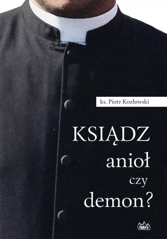 Ksiądz anioł czy demon? - tantis.pl