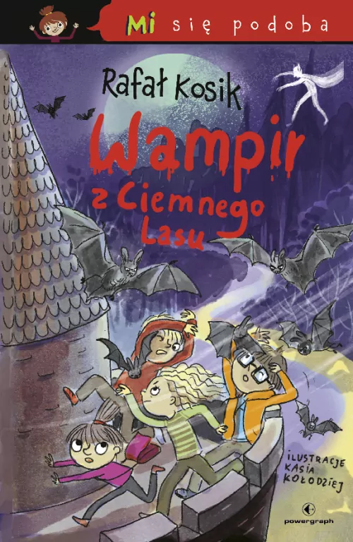 Mi się podoba. Wampir z Ciemnego Lasu - tantis.pl