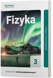 Fizyka 3. Podręcznik dla szkół ponadpodstawowych. Zakres podstawowy - tantis.pl