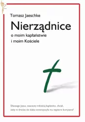 Nierządnice. O moim kapłaństwie i moim Kościele