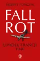 Fall Rot. Upadek Francji 1940 - tantis.pl