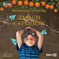 Zapach cytrusów audiobook - tantis.pl