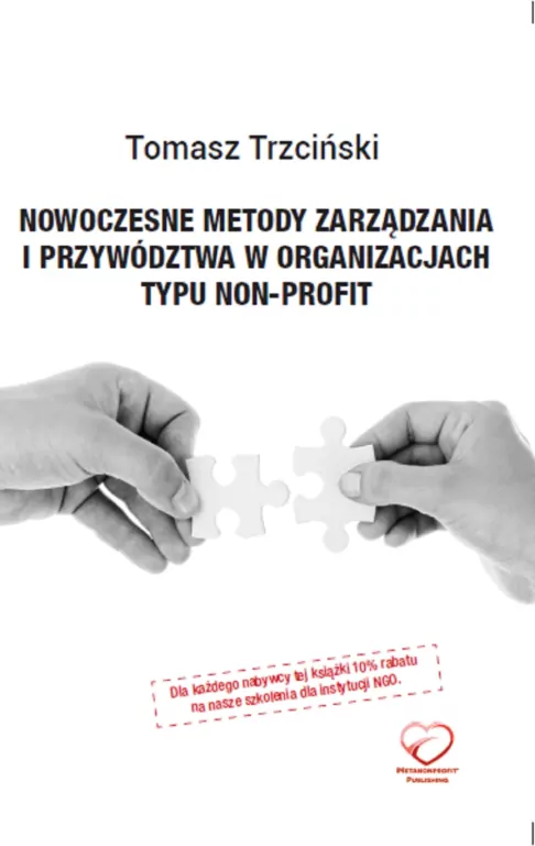 Nowoczesne metody zarządzania i przywództwa w organizacjach typu non-profit - tantis.pl